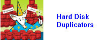 Hard Disk Duplicators